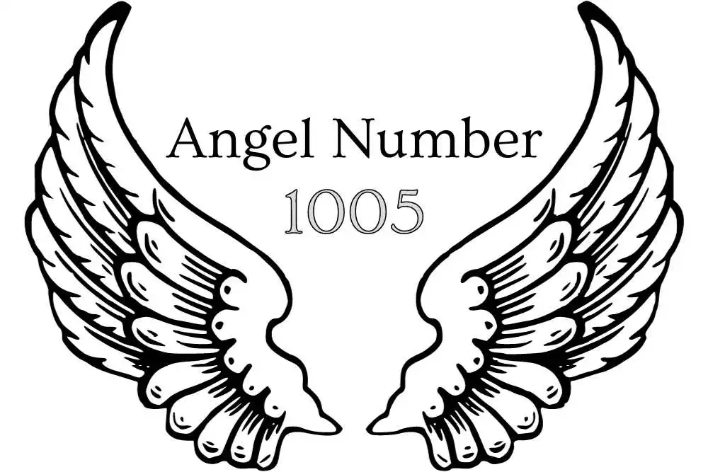 1005 Angel Number Meaning - Love, Twin Flame, Bible, and More