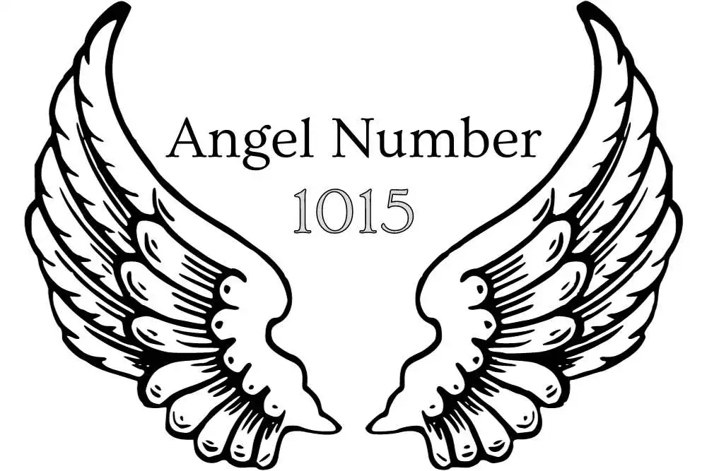 1015 Angel Number Meaning - Love, Bible, Twin Flame, and More