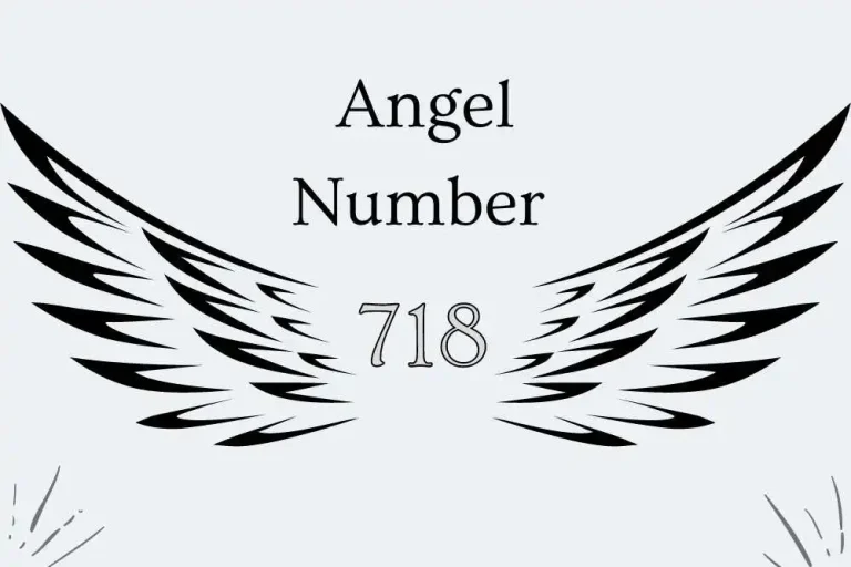 718 Angel Number Meaning – Twin Flames, Numerology and More 