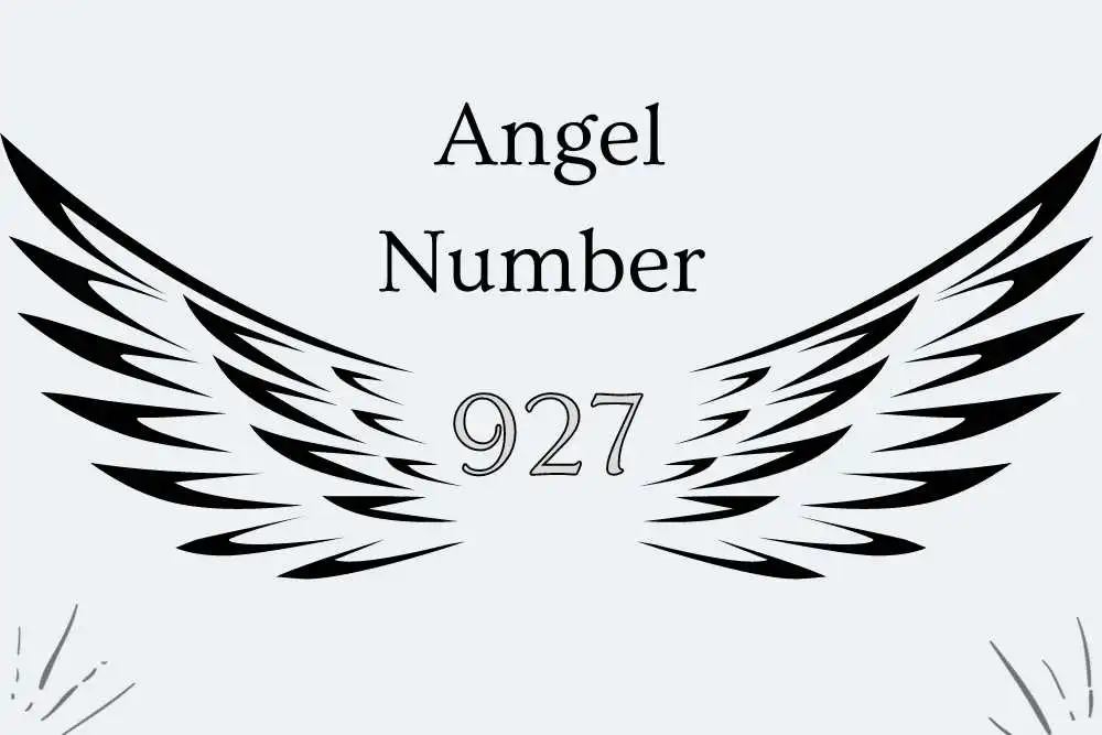 927 Angel Number Meaning - Spiritual, Bibile, Twin Flame and More