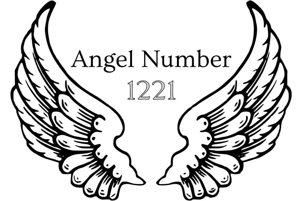 1221 Angel Number Meaning  - Twin Flame, Love, Money and More