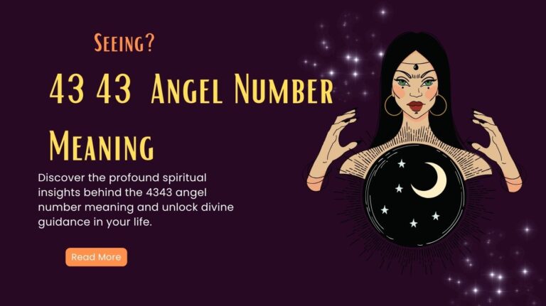 4343 Angel Number Meaning – Biblical, Twin Flame, Love, Money and More