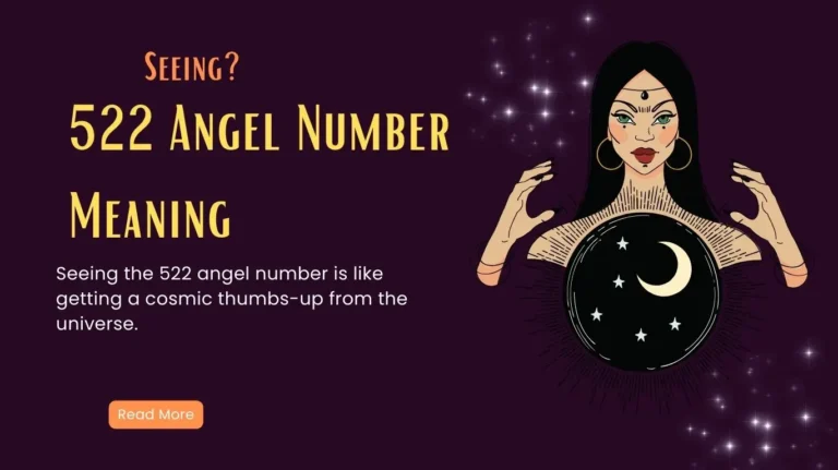 522 Angel Number Meaning - Soulmate, Twin Flame, Love, Money and More