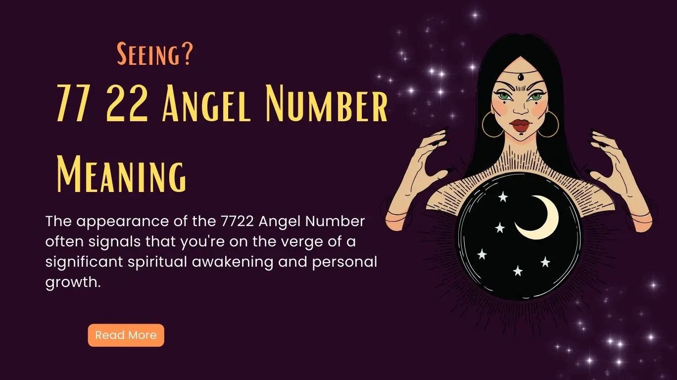 7722 Angel Number Meaning - Twin Flame, Love, Money, Career and More