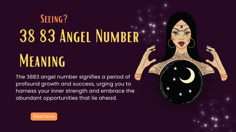 3883 Angel Number Meaning - Twin Flame, Lover, Career and More