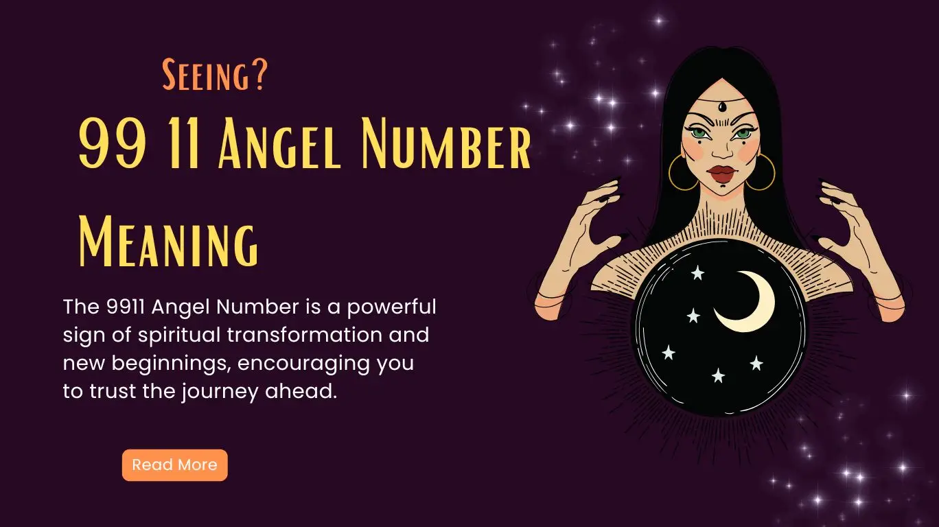 9911 Angel Number Meaning - Twin Flame, Career, Love, and More