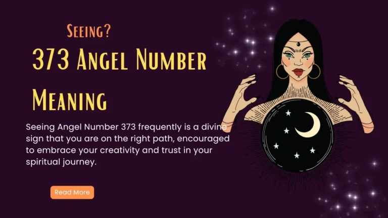 Angel Number 373 Meaning - Bible, Twin Flame, Love, Career and More