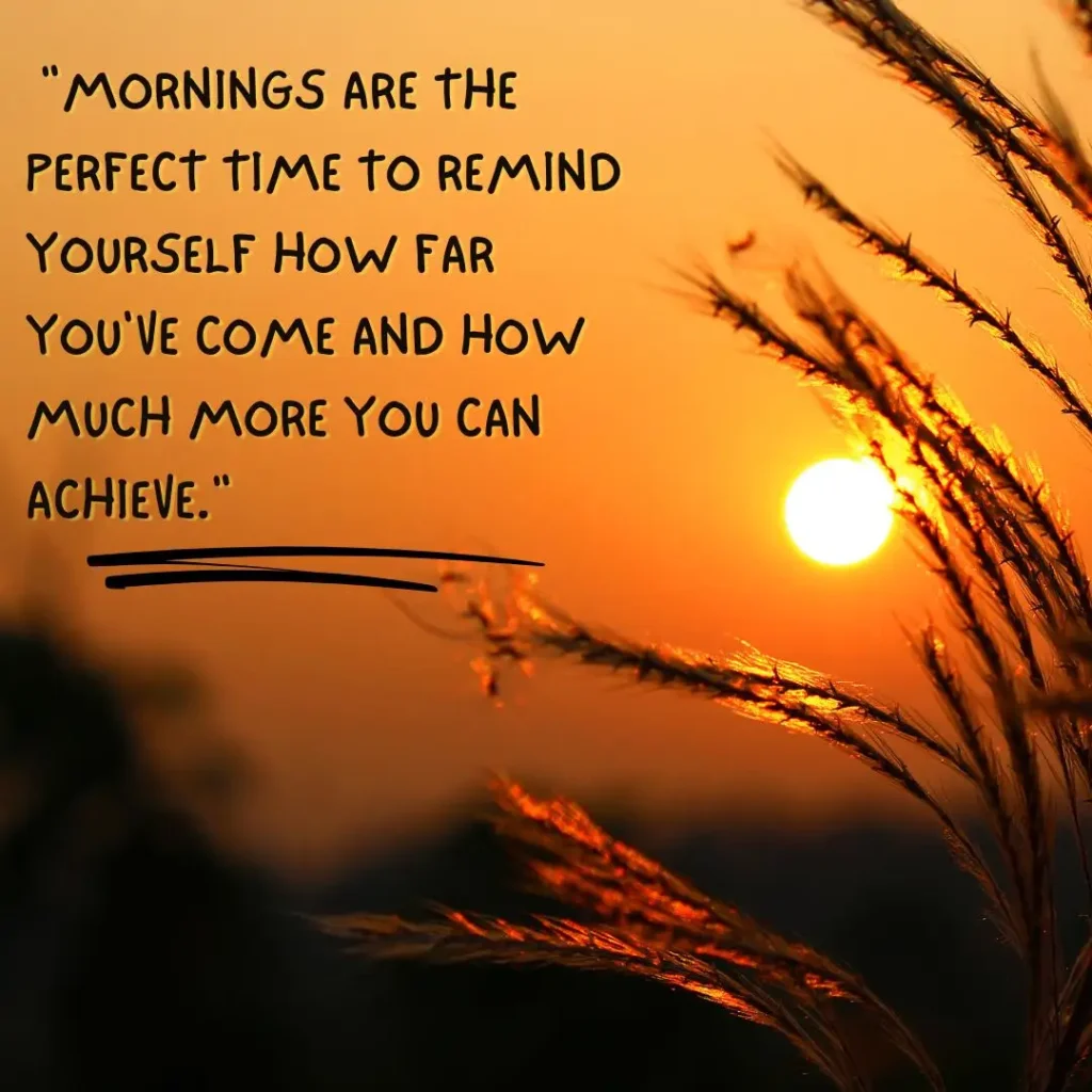 30 Good Morning Quotes