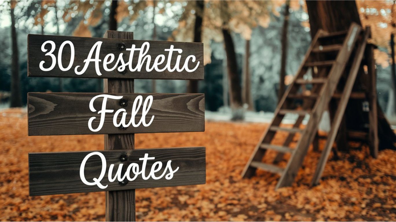 30 Aesthetic Fall Quotes