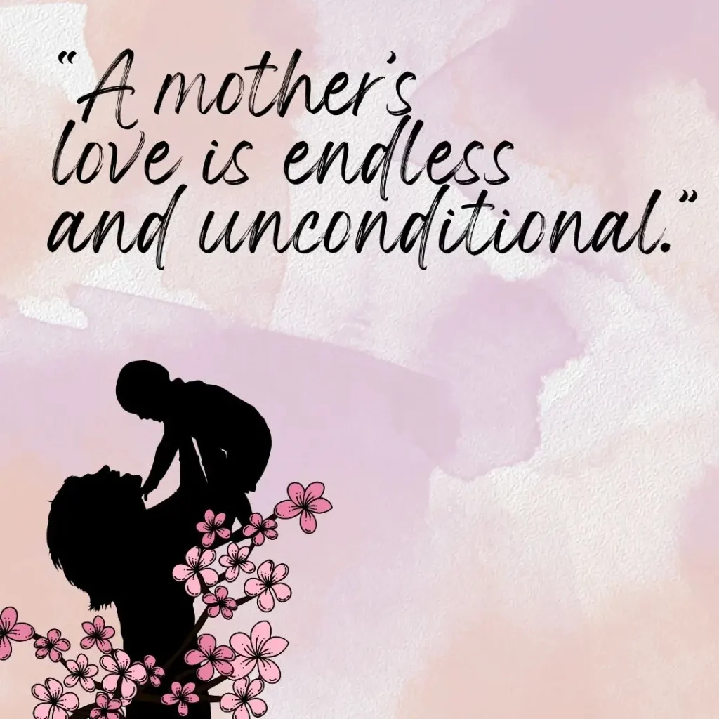 30 Mothers Love Quotes