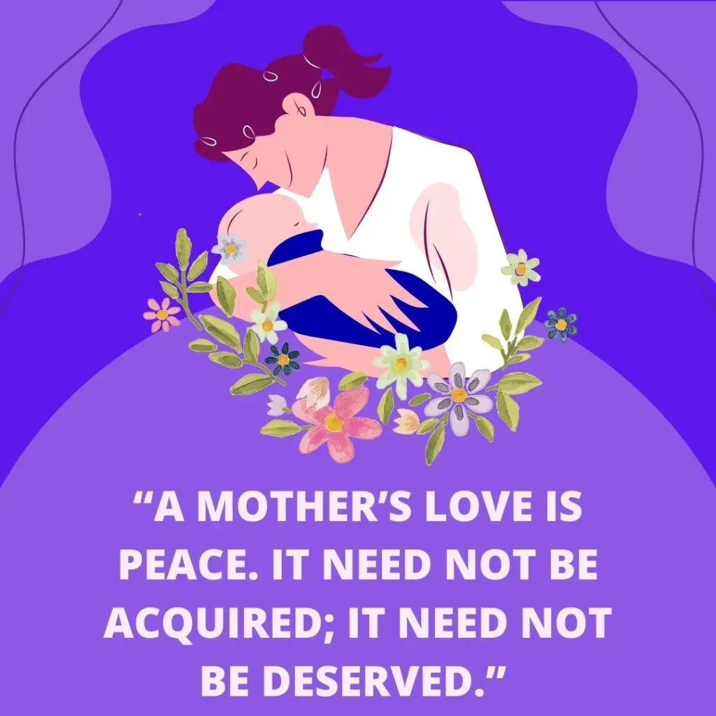 30 Mothers Love Quotes