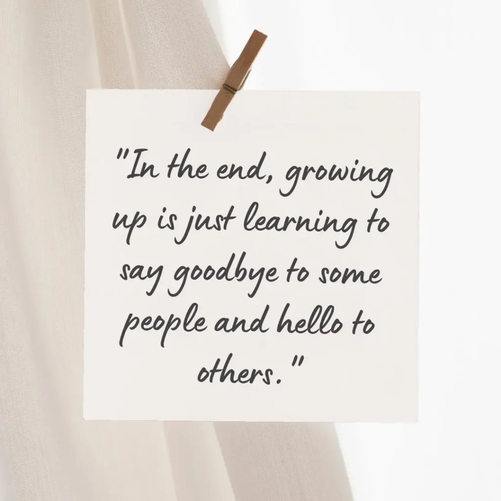 30 Growing Up Quotes