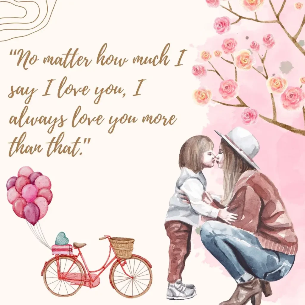 30 Mothers Love Quotes