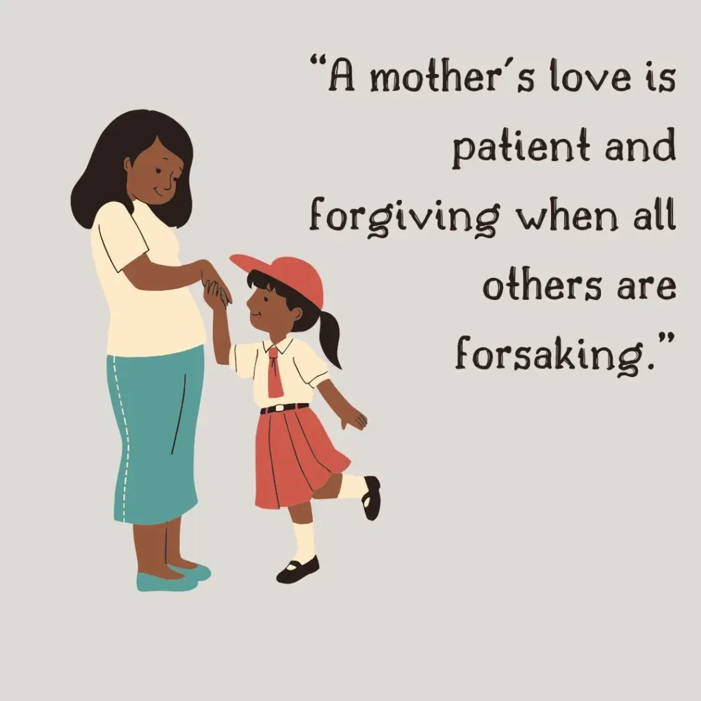 30 Mothers Love Quotes