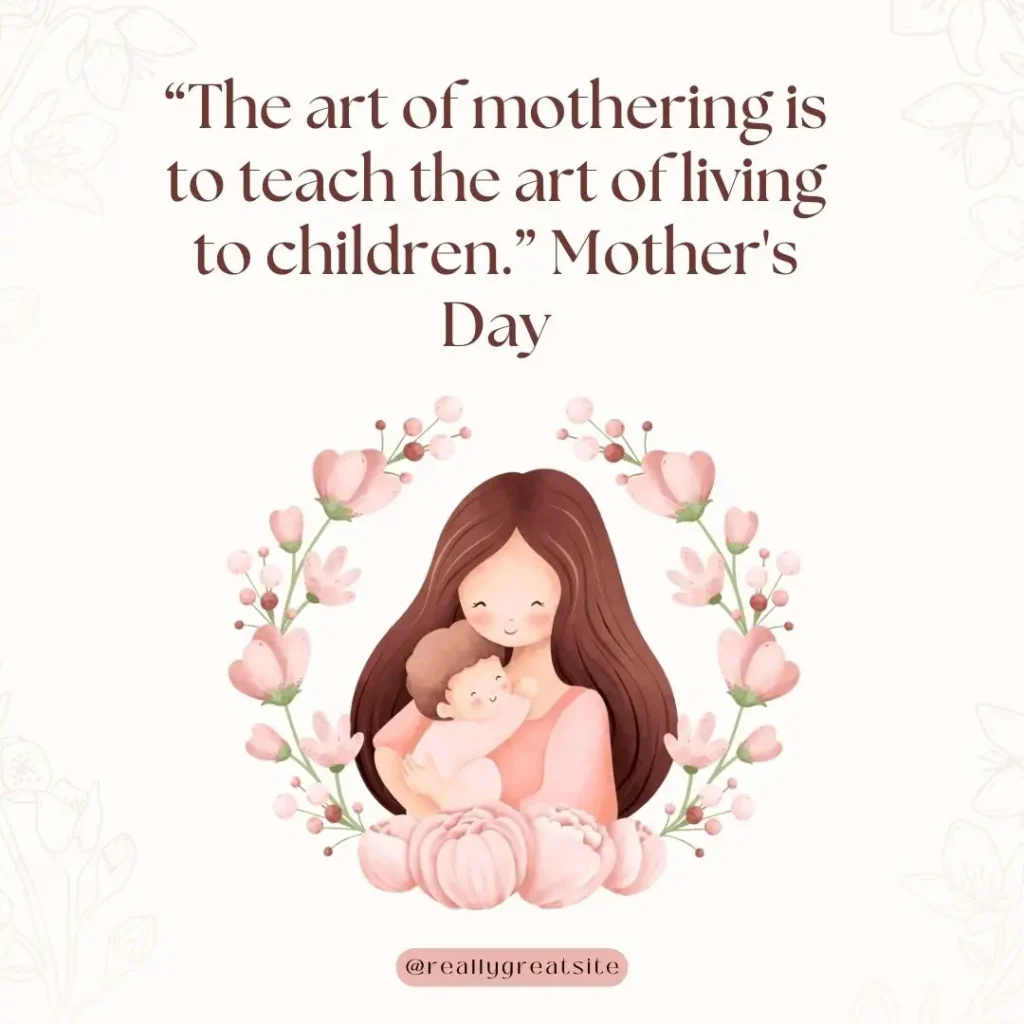 30 Mothers Love Quotes