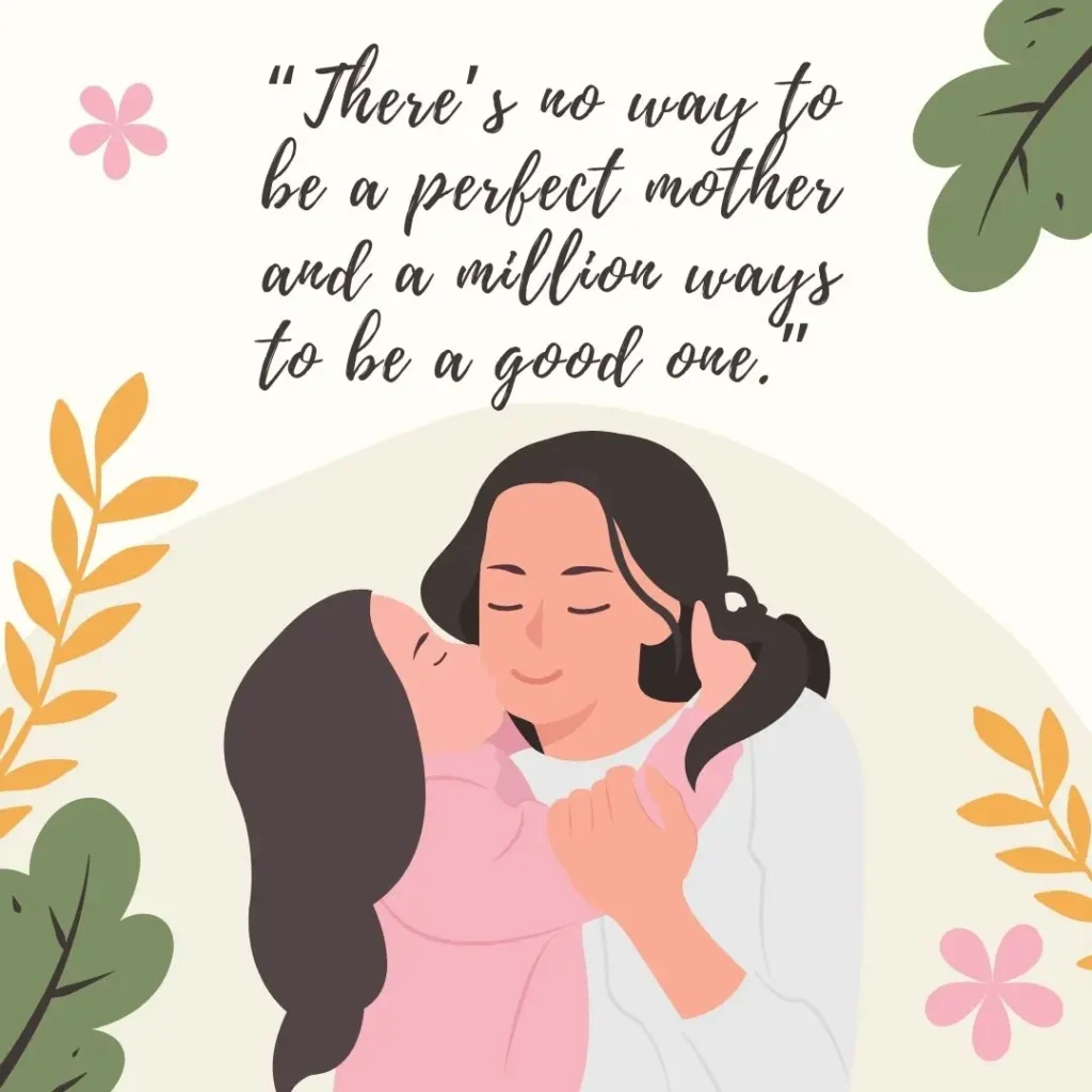 30 Mothers Love Quotes