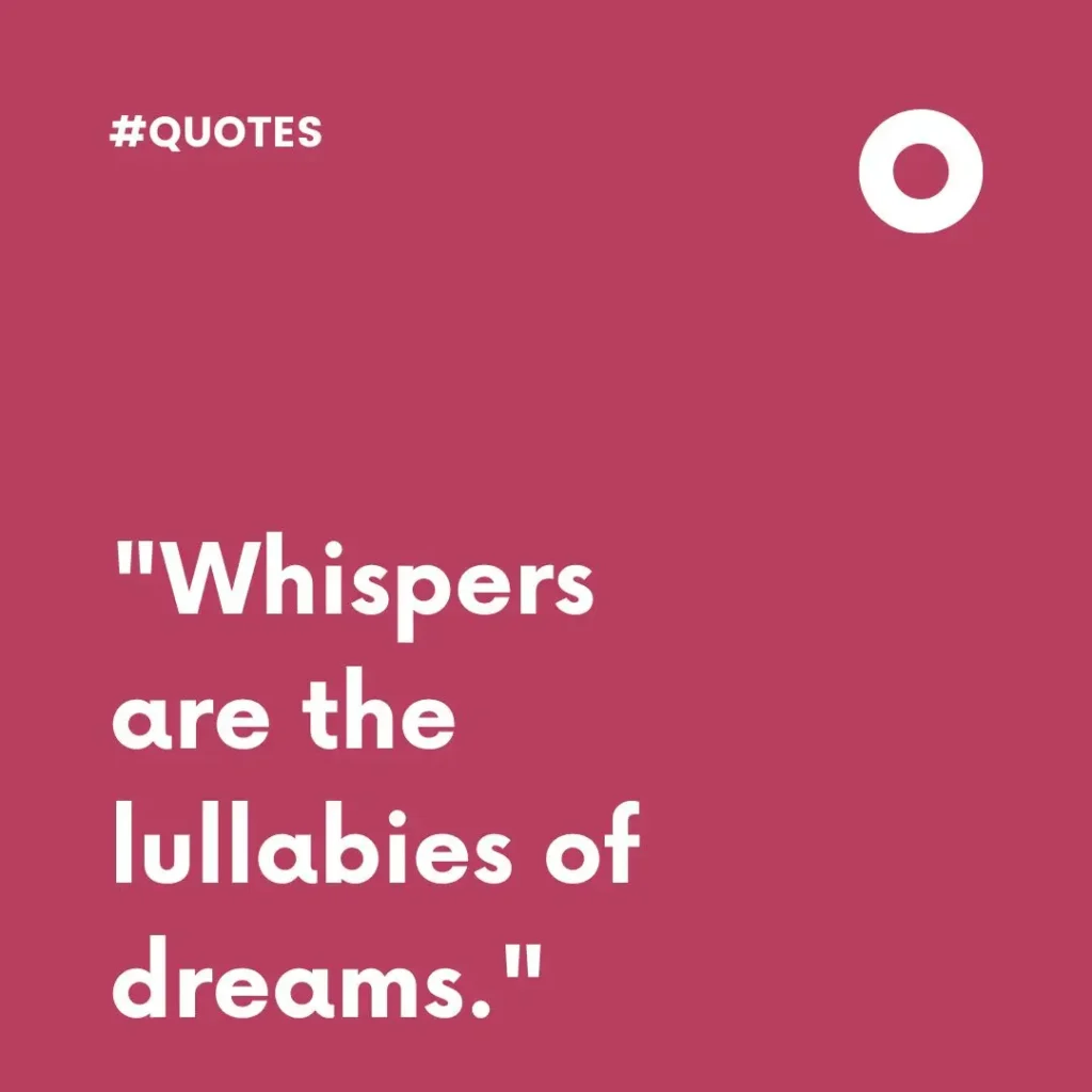 30 Whisper Quotes