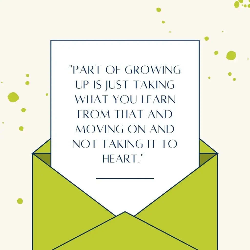 30 Growing Up Quotes