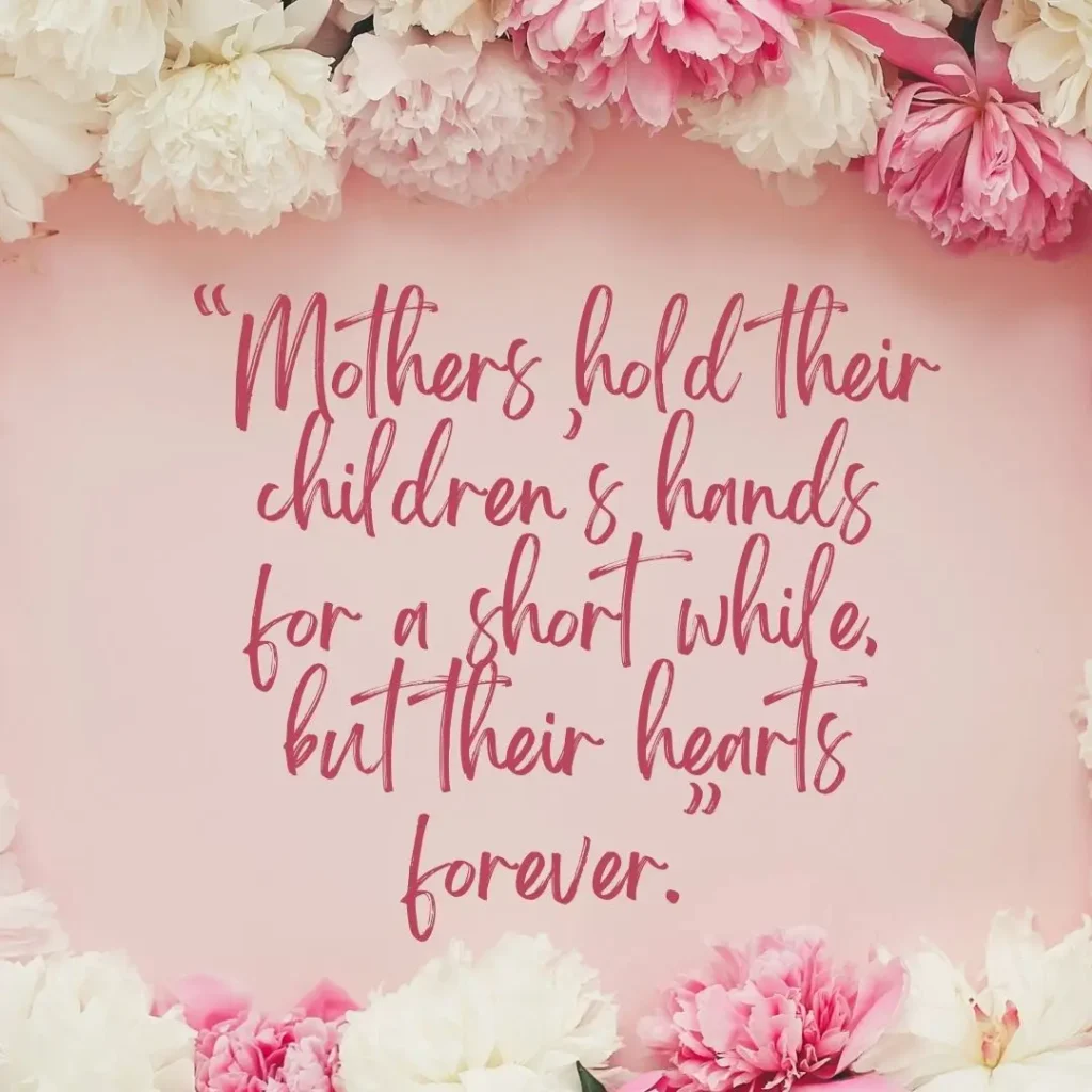 30 Mothers Love Quotes