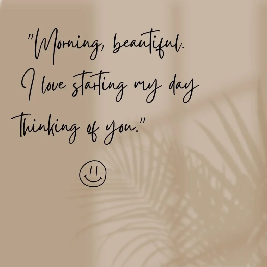 30 Good Morning Sweetheart Quotes to Brighten Their Day