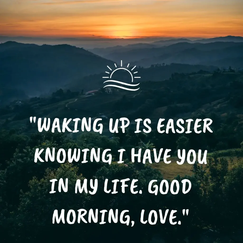 30 Good Morning Sweetheart Quotes to Brighten Their Day