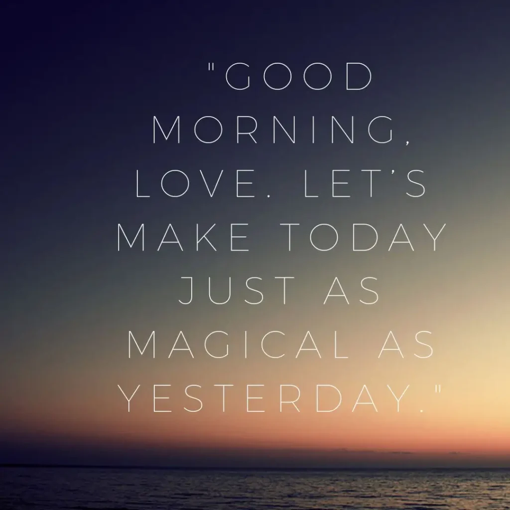 30 Good Morning Sweetheart Quotes to Brighten Their Day