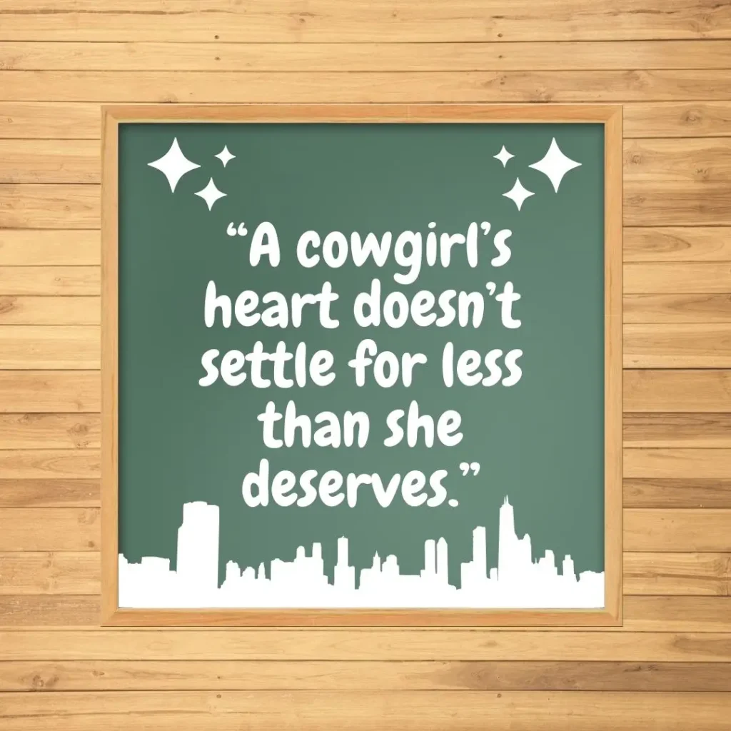 30 Cowgirl Quotes to Ignite Your Spirit

