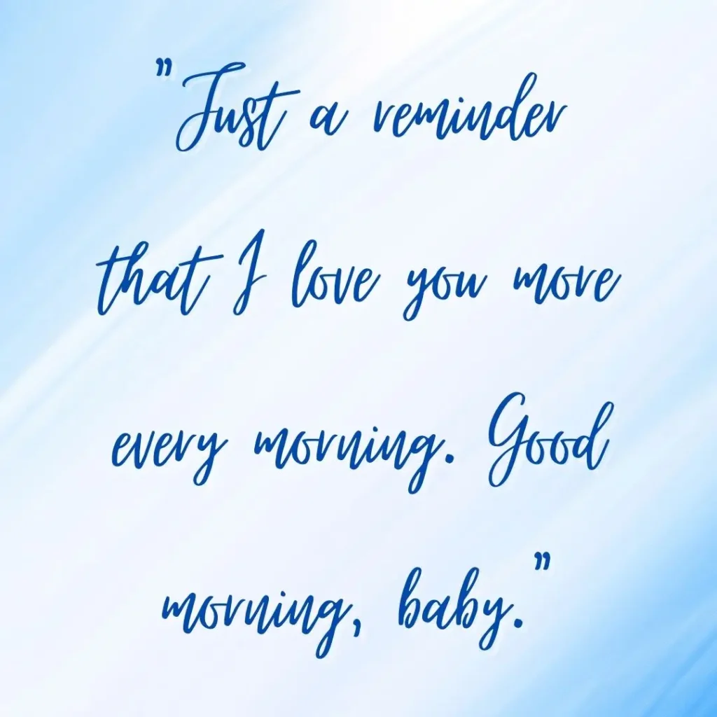 30 Good Morning Sweetheart Quotes to Brighten Their Day