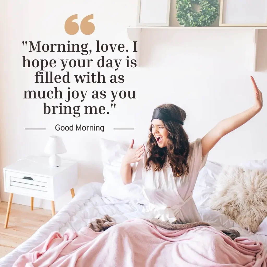 30 Good Morning Sweetheart Quotes to Brighten Their Day