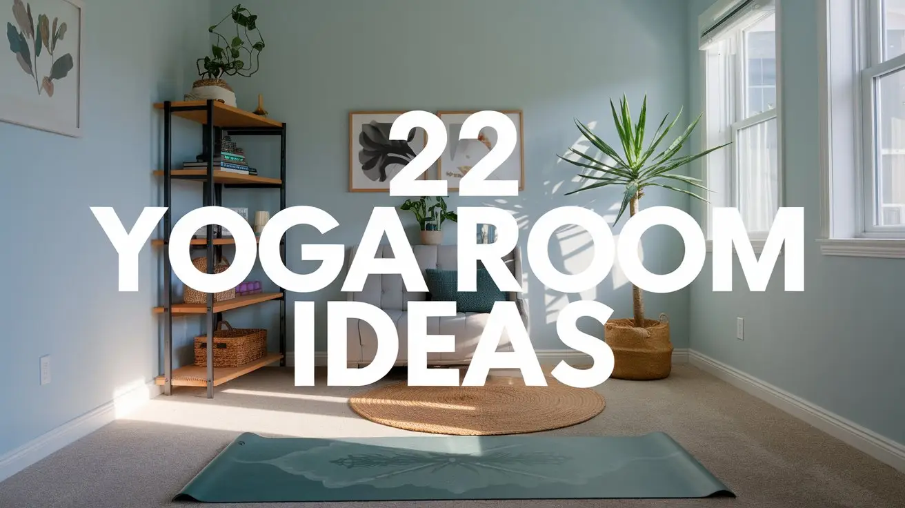22 Yoga Room Ideas