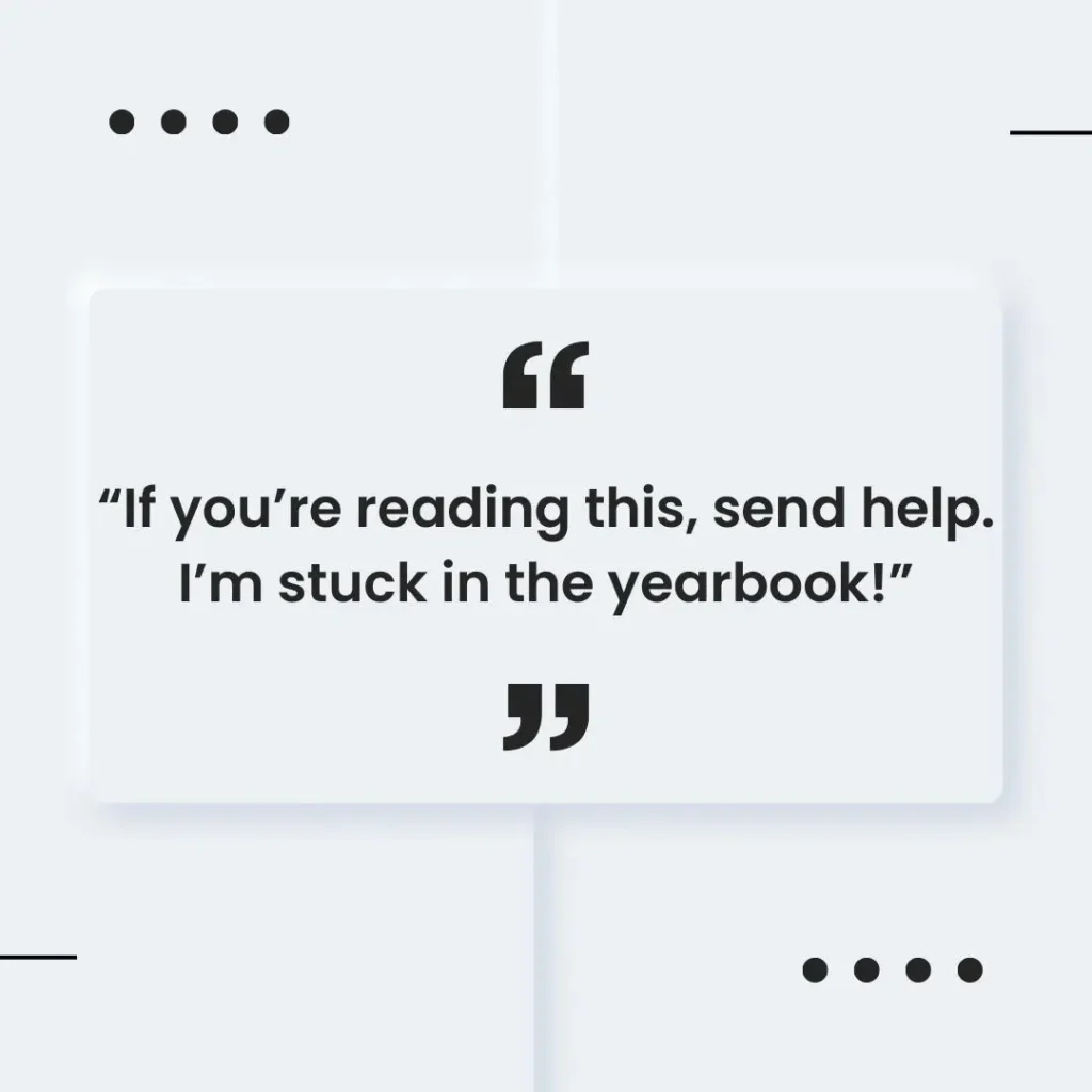 30 Unique Senior Quotes for Yearbook