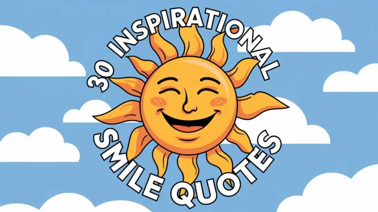 30 Inspirational Smile Quotes