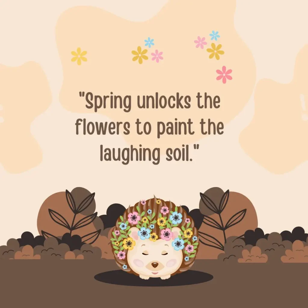 30 Spring Quotes to Celebrate the Season of Renewal 30 Spring Quotes to Celebrate the Season of Renewal