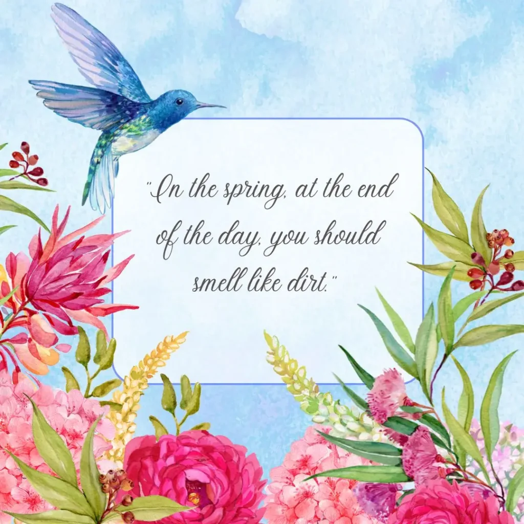 30 Spring Quotes to Celebrate the Season of Renewal 30 Spring Quotes to Celebrate the Season of Renewal