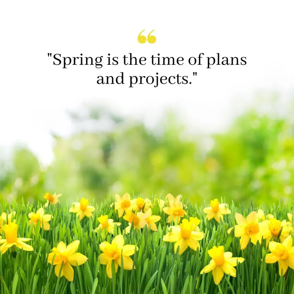 30 Spring Quotes to Celebrate the Season of Renewal 30 Spring Quotes to Celebrate the Season of Renewal