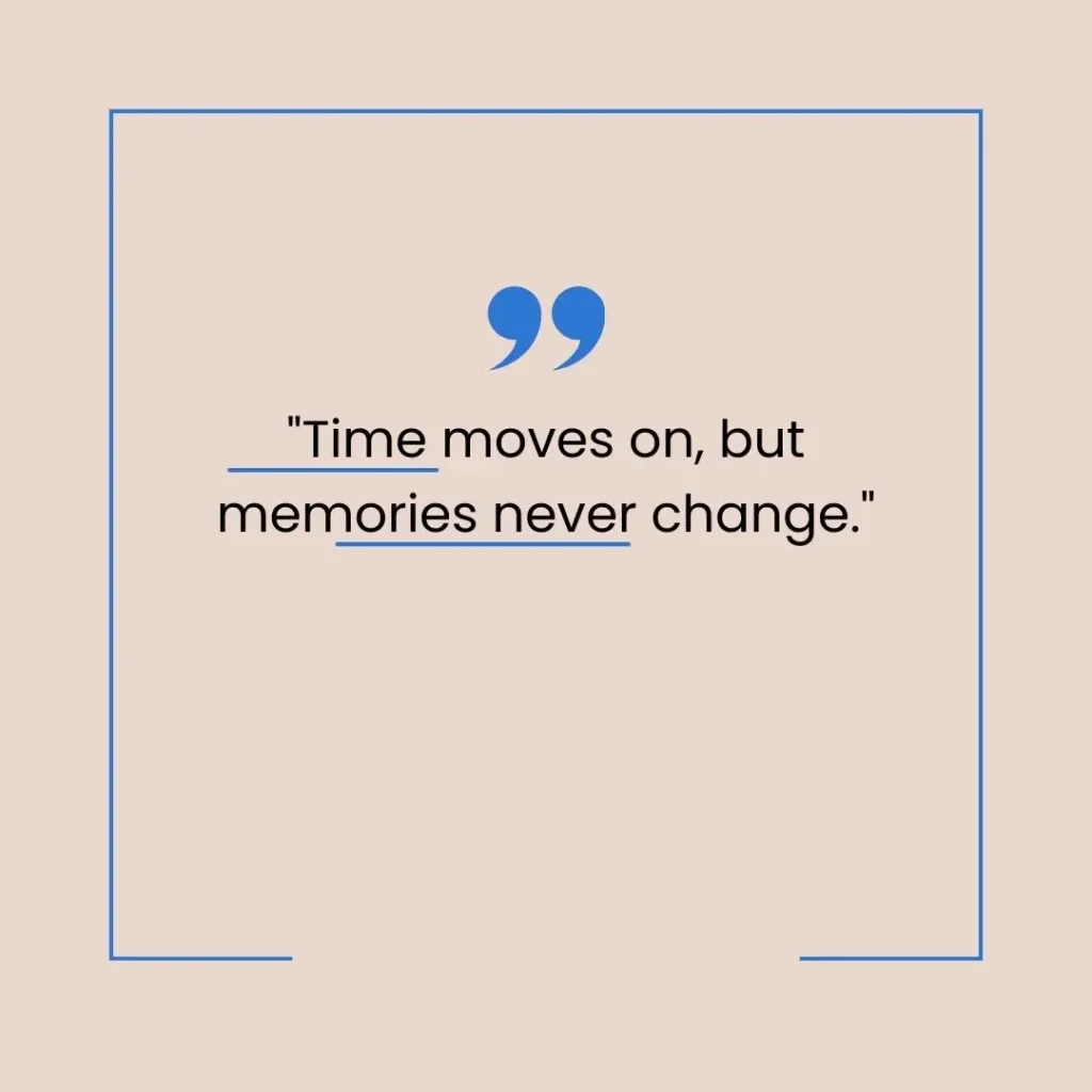 30 Quotes About Memories 30 Quotes About Memories