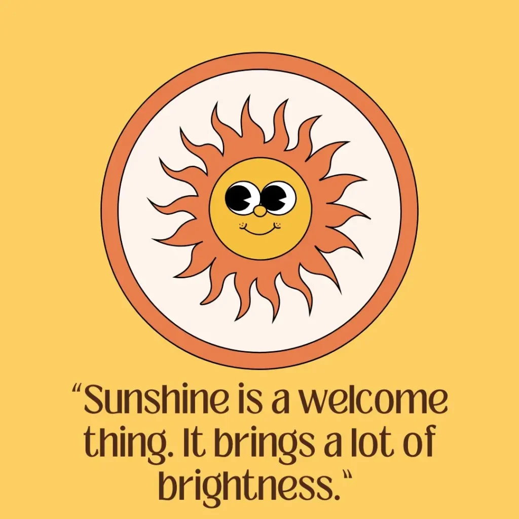 30 Sun Quotes to Brighten Your Day 30 Sun Quotes to Brighten Your Day