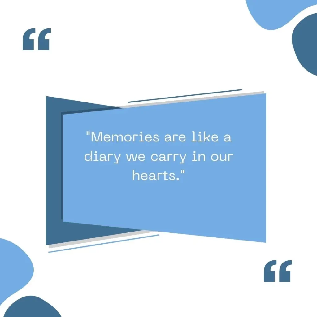 30 Quotes About Memories 30 Quotes About Memories