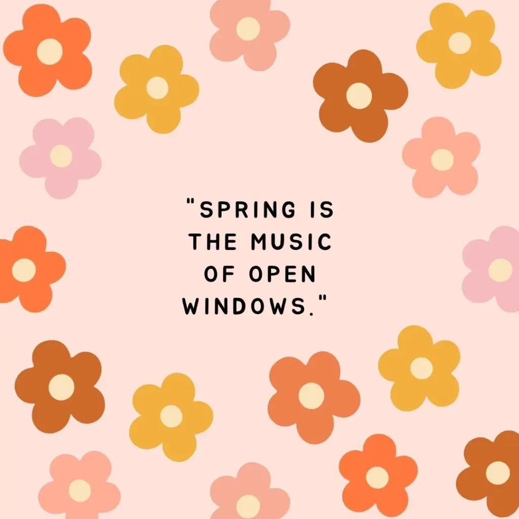 30 Spring Quotes to Celebrate the Season of Renewal 30 Spring Quotes to Celebrate the Season of Renewal