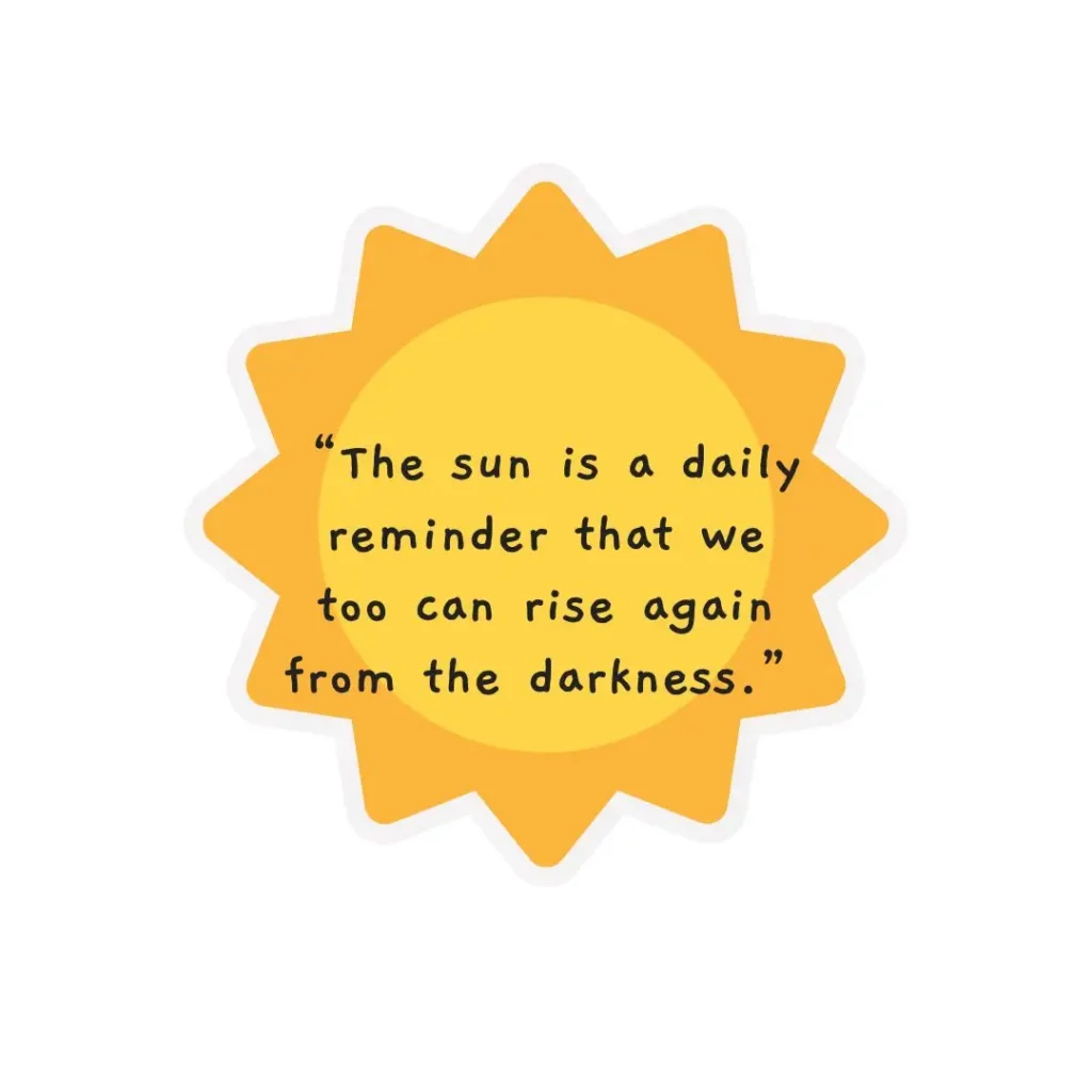 30 Sun Quotes to Brighten Your Day 30 Sun Quotes to Brighten Your Day