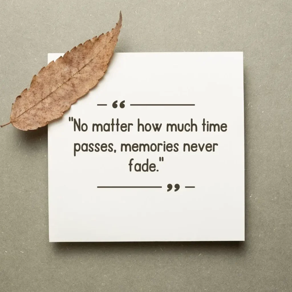30 Quotes About Memories 30 Quotes About Memories