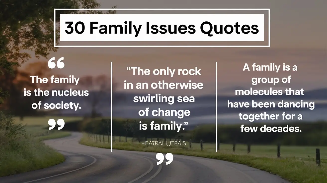 30 Family Issues Quotes