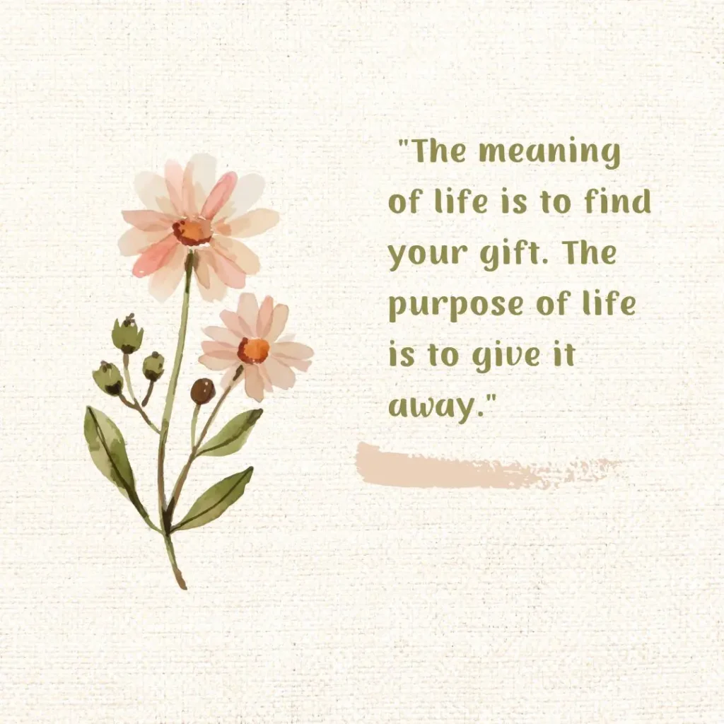 Purpose Quotes to Motivate You to Live a Meaningful Life Purpose Quotes to Motivate You to Live a Meaningful Life