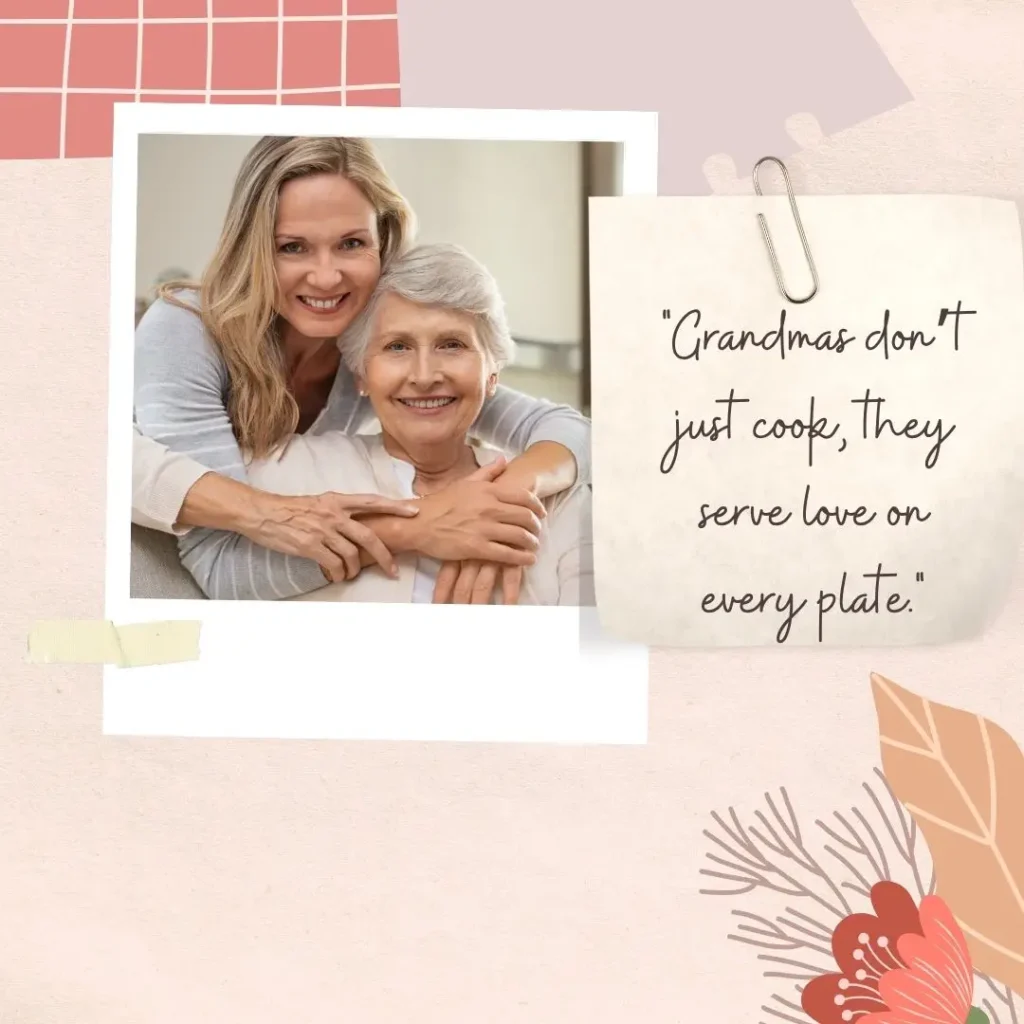Grandma Quotes to Celebrate the Love of Grandmothers
