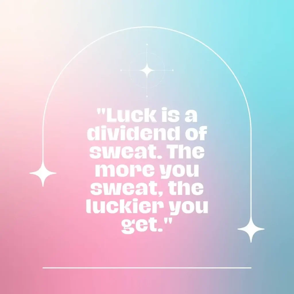 Inspiring Luck Quotes Inspiring Luck Quotes
