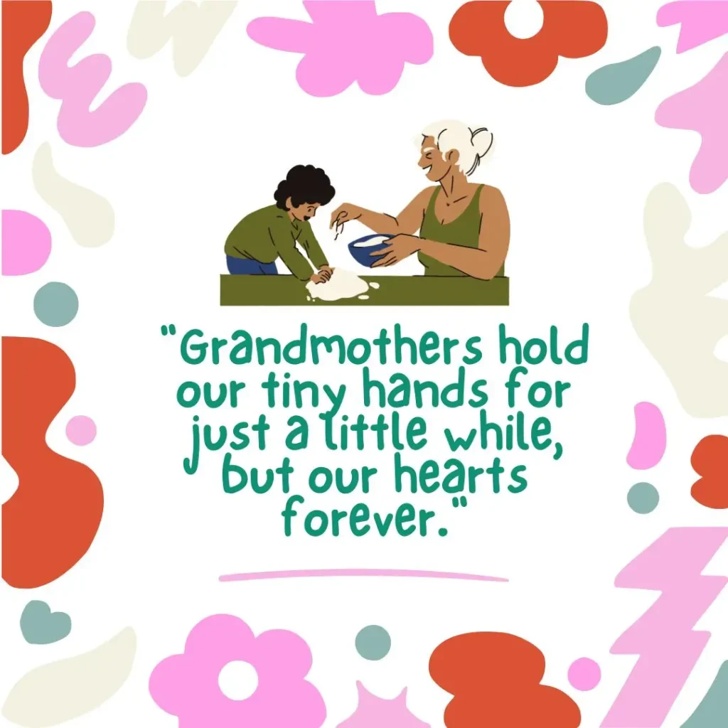 Grandma Quotes to Celebrate the Love of Grandmothers