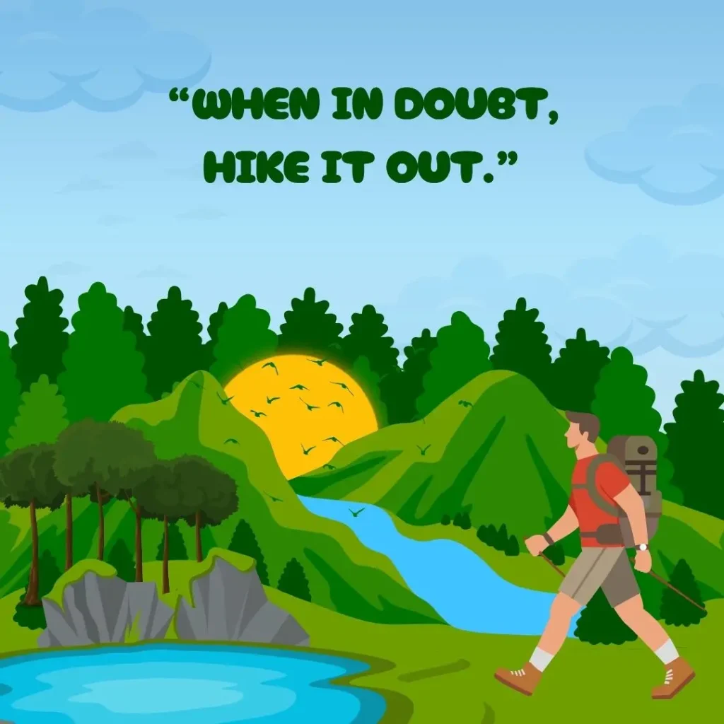 Inspiring Hiking Quotes to Ignite Your Wanderlust Inspiring Hiking Quotes to Ignite Your Wanderlust