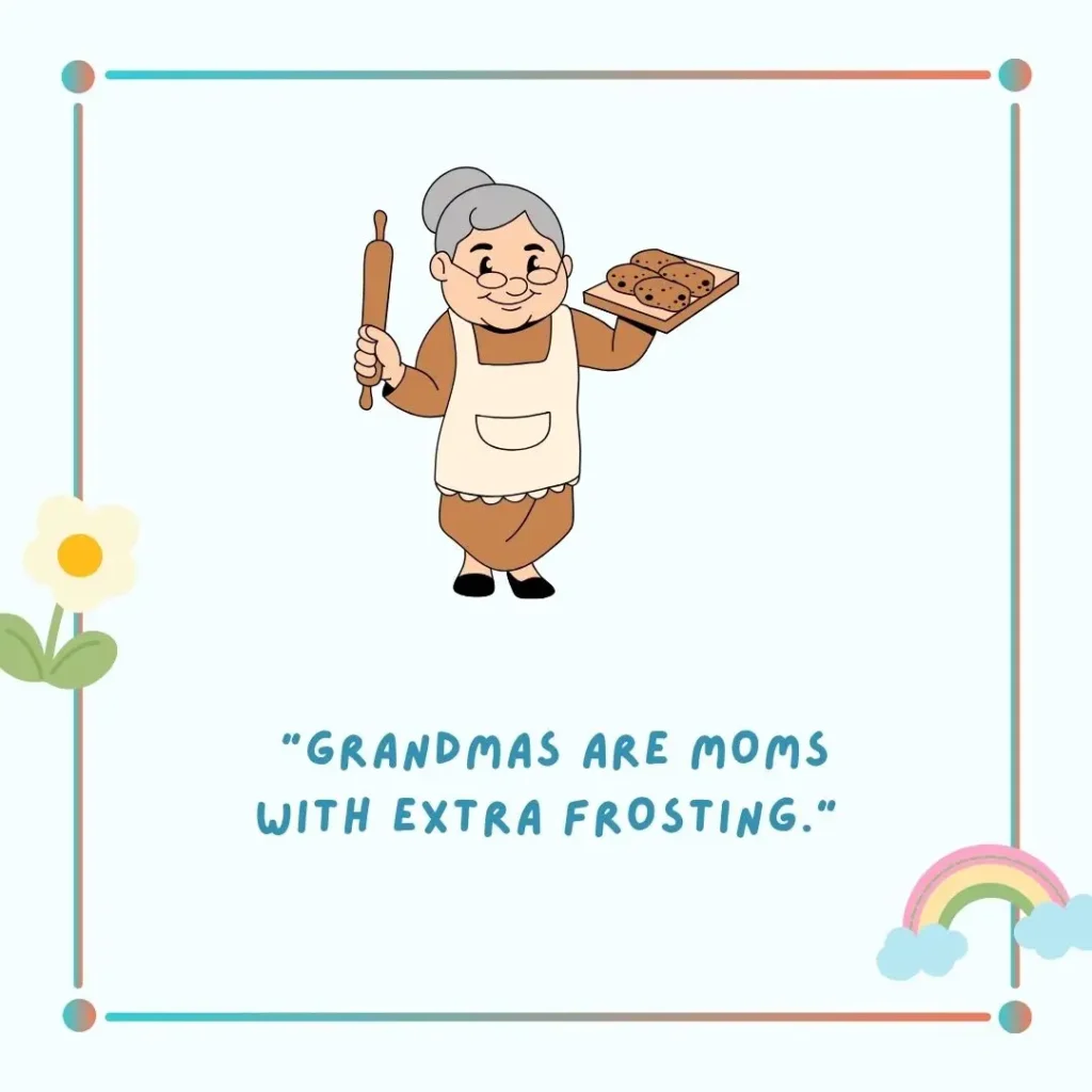 Grandma Quotes to Celebrate the Love of Grandmothers