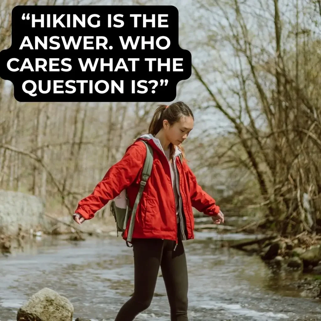 Inspiring Hiking Quotes to Ignite Your Wanderlust Inspiring Hiking Quotes to Ignite Your Wanderlust