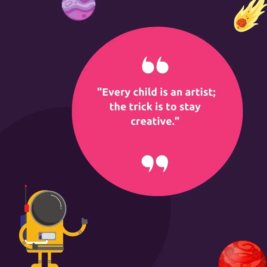 Fun and Inspiring Creativity Quotes for Kids to Spark Imagination